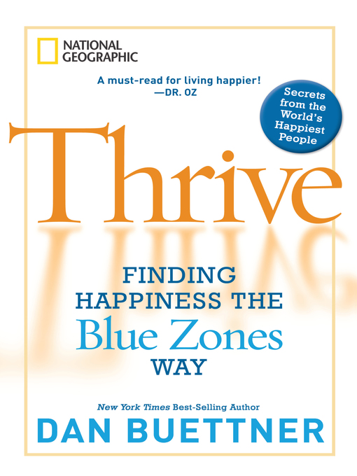 Title details for Thrive by Dan Buettner - Wait list